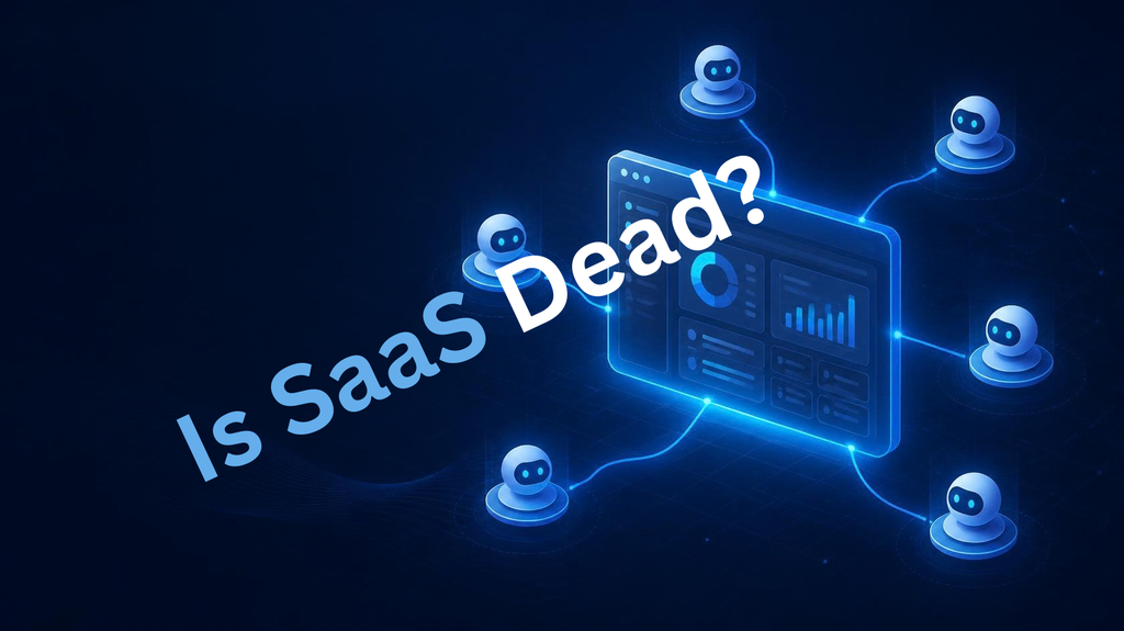 Is SaaS Dead